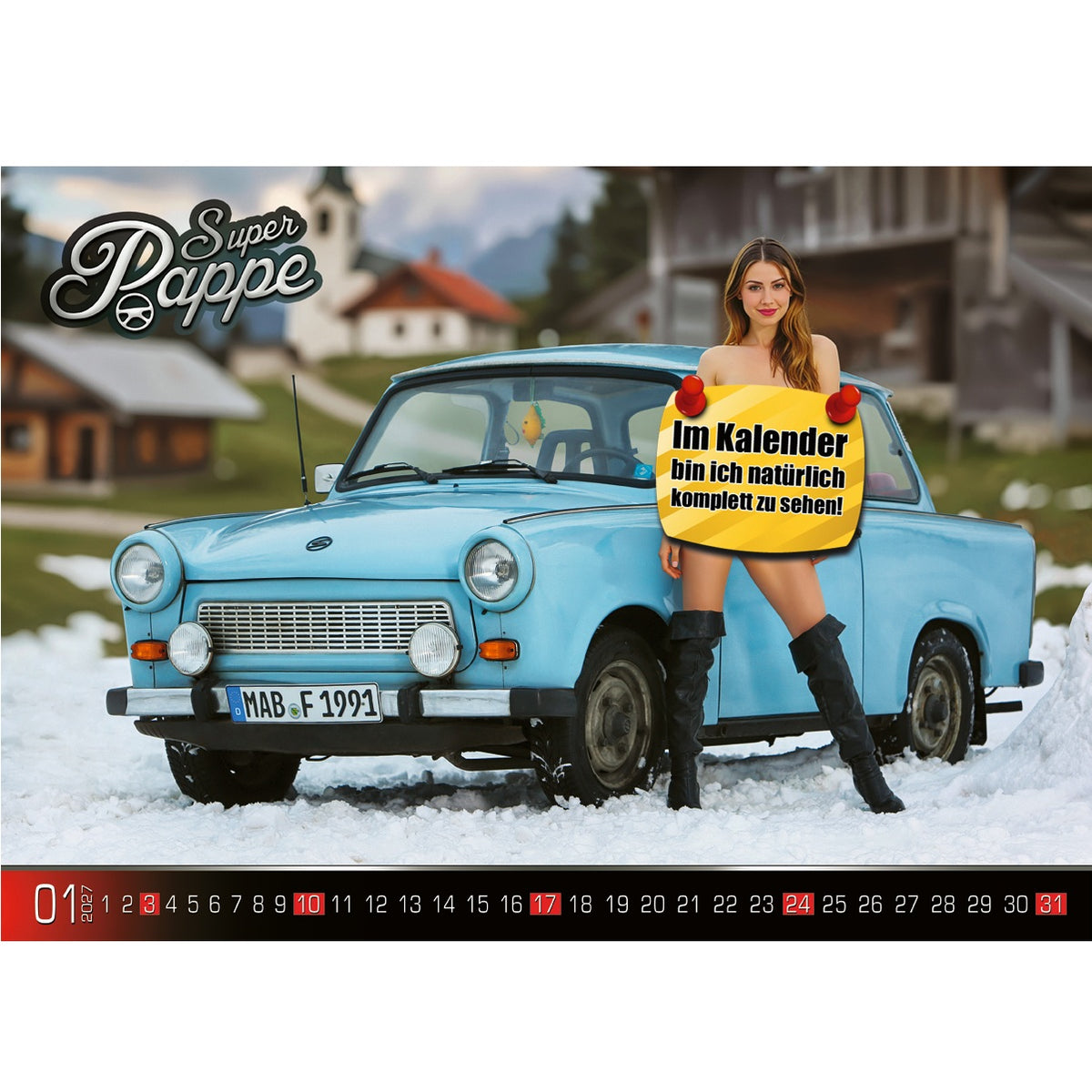Trabant Kalender "Super Pappe" 2027 Erotik